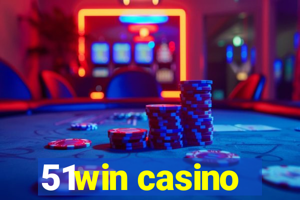 51win casino